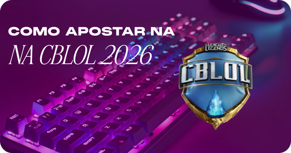 Como apostar na CBLOL 2026 Split 1: Guia completo