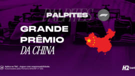 Palpites Grande Prêmio da China. Banner de apostas esportivas da H2bet para a Fórmula 1, exibindo carros de corrida ao fundo e o mapa da China em destaque, focado em previsões e odds para o GP.