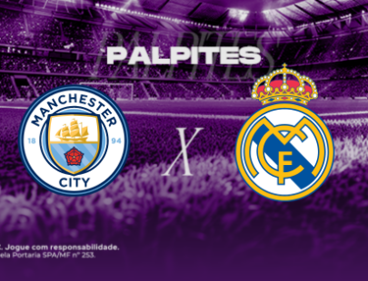 Palpites Man City x Real Madrid: análise do jogo e melhores apostas da Champions League