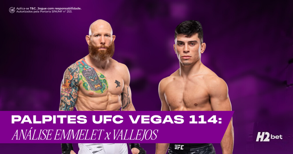 Palpites UFC Vegas: análise e melhores opções de apostas para Emmett x Vallejos