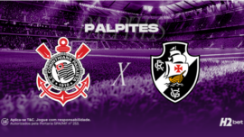 Palpites Corinthians x Vasco: Odds, estatísticas e como apostar