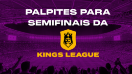 Palpites semifinais Kings League Brasil: Odds, estatísticas e mais